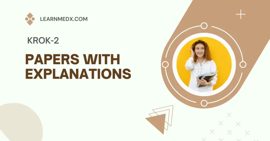 Krok 2 Papers with Explanations