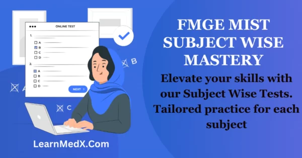 FMGE MIST Subject Wise Mastery